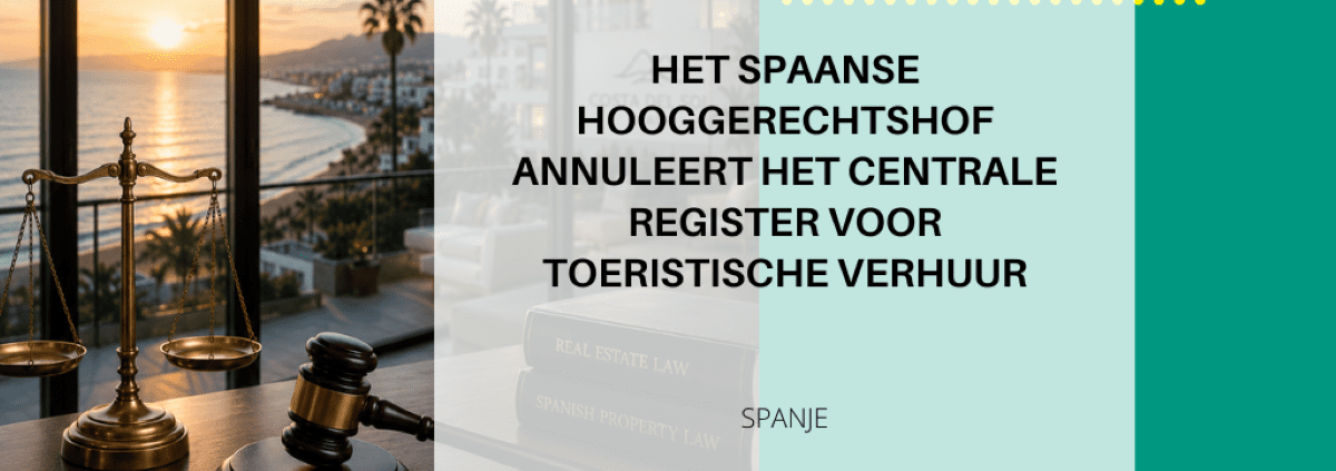 Hooggerechtshof vernietigt het nationale register voor toeristische verhuur in Spanje
