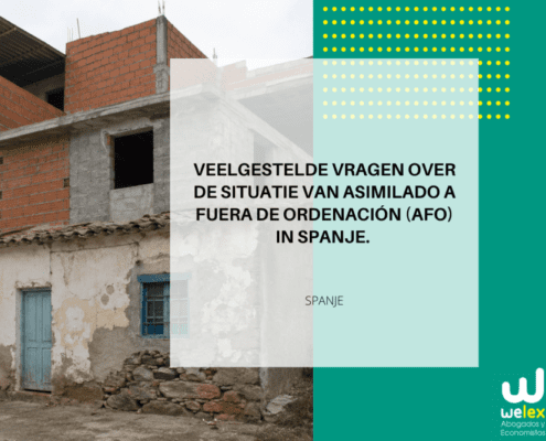 AFO-status in Spanje: Betekenis, voordelen en gevolgen voor uw woning